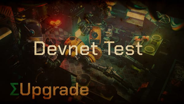 ΣUpgrade //: Devnet Public Test